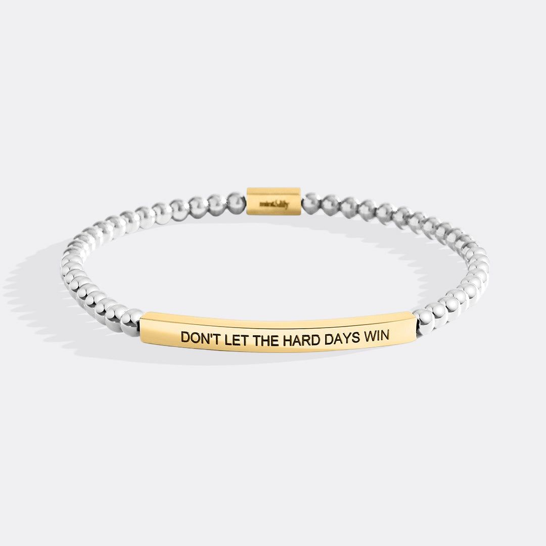 Don't Let The Hard Days Win Beaded Inspire Bracelet