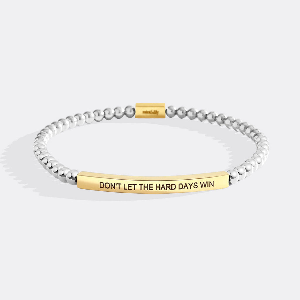 Don't Let The Hard Days Win Beaded Inspire Bracelet